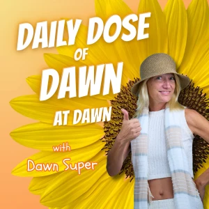 Daily Dose of Dawn at dawn