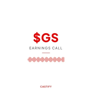 Goldman Sachs Group Inc Earnings Call Podcast ($GS)