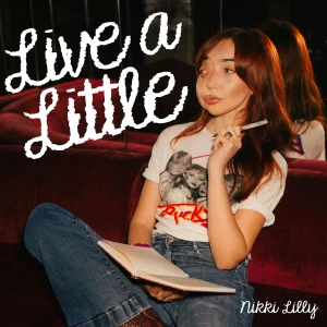 Live A Little with Nikki Lilly