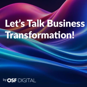Let’s Talk Business Transformation!