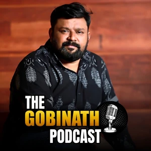 The Gobinath Podcast