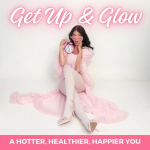 Get Up and Glow