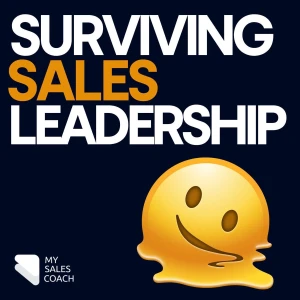 Surviving Sales Leadership