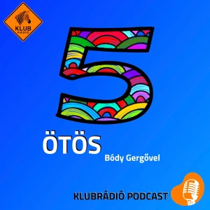 Ötös - Bódy Gergővel