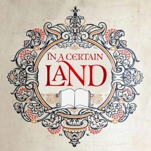 In A Certain Land