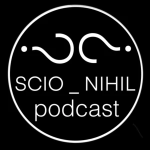 SCIO _ NIHIL _ PODCAST