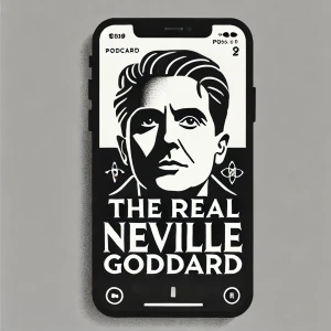 The Real Neville Goddard