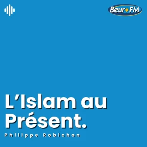 L'Islam au Présent
