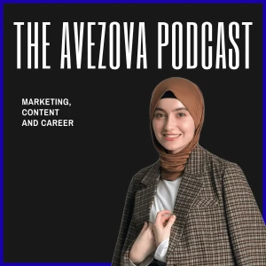 The Avezova Podcast