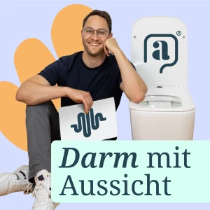 Darm mit Aussicht - dein Podcast rund um die Themen Darmgesundheit, Reizdarm, SIBO und Leaky Gut
