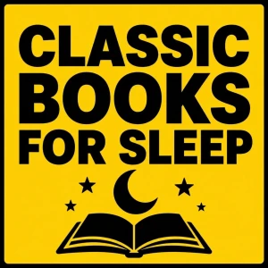 Classic Books for Sleep