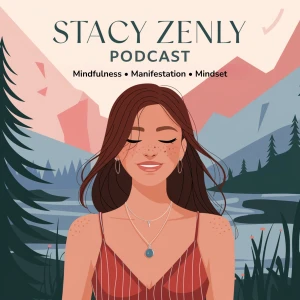 Stacy Zenly Podcast