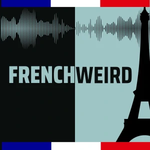 French Weird