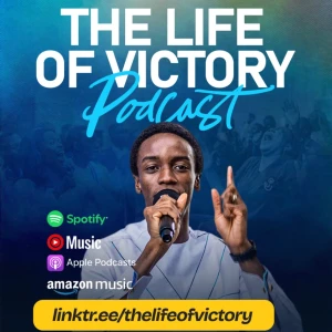 The Life of Victory
