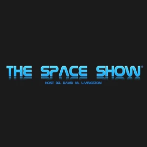 The Space Show by Dr. David Livingston