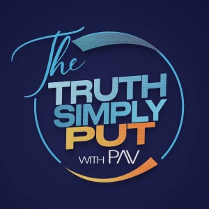 The Truth Simply Put — with PAV
