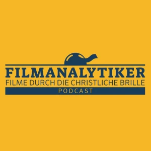 Filmanalytiker - Filme durch die christliche Brille