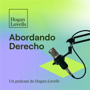 Abordando Derecho by Hogan Lovells Cadwalader