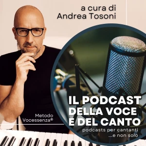 Il Podcast della voce e del canto