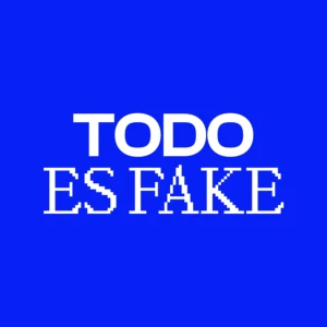 TODO ES FAKE