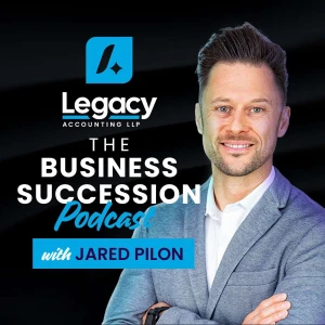 Legacy: The Business Succession Podcast