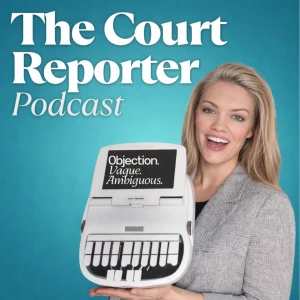 The Court Reporter Podcast