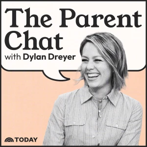 The Parent Chat with Dylan Dreyer