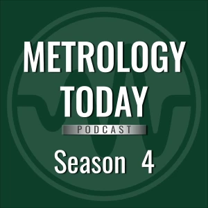Metrology Today Podcast