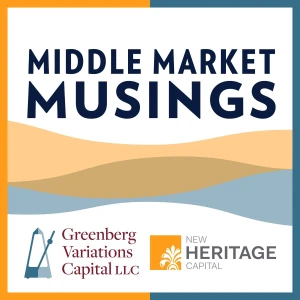Middle Market Musings