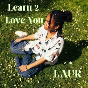 Learn 2 Love You