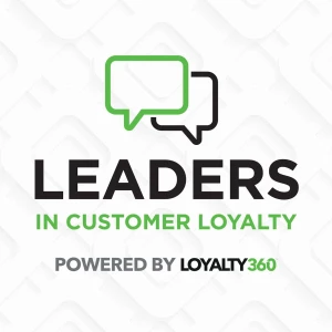 Leaders in Customer Loyalty, Powered by Loyalty360