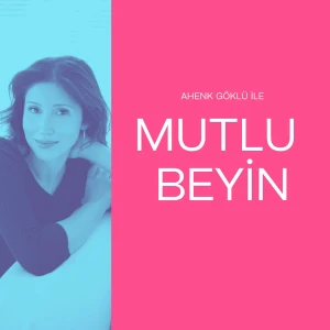 Mutlu Beyin