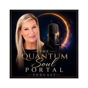 The Quantum Soul Portal Podcast