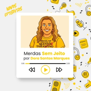 Merdas sem Jeito