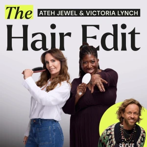 The Hair Edit with Ateh Jewel & Victoria Lynch