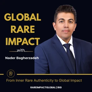 Global Rare Impact Podcast | پادکست اثر کمیاب جهانی