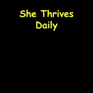 She Thrives | Daily Motivation & Self-Love