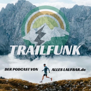 Trailfunk – Der Podcast von Alles-laufbar.de