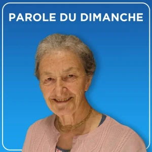 Parole du dimanche