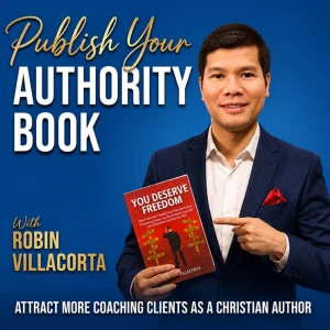 Publish Your Authority Book | How to Write, Christian Author, Marketing, Self-Publishing, Manuscript