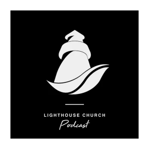 Lighthouse Church Chula Vista