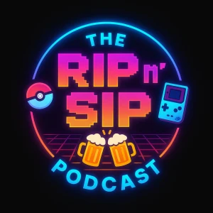 Rip 'n' Sip Podcast