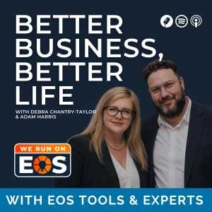 EOS for a Better Business, Better Life