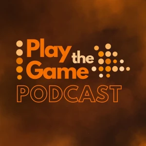 Play the Game Podcast