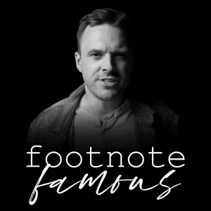 Footnote Famous