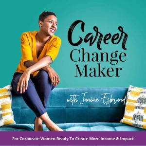 Career Change Maker | Career Clarity, Career Opportunities, Career Pivots, Burnout, Corporate Job, Portfolio Career