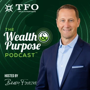 The Wealth and Purpose Podcast