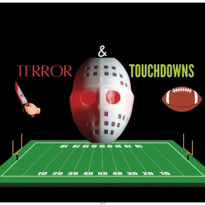Terror & Touchdowns – Scary Movies & College Football