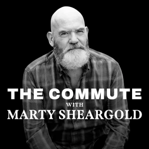 The Commute with Marty Sheargold