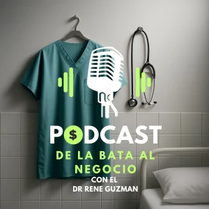 DE LA BATA AL NEGOCIO CON EL DR RENE GUZMAN